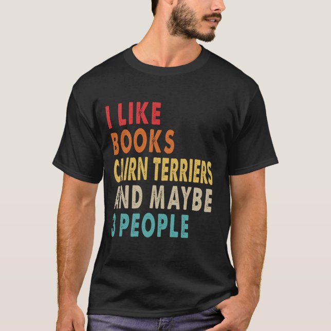 T-shirt I like books and Cairn Terrier (Devant)