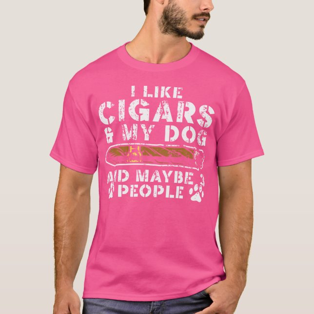 T-shirt I Like Cigars My Dog And Maybe 3 People Cigar Loun (Devant)