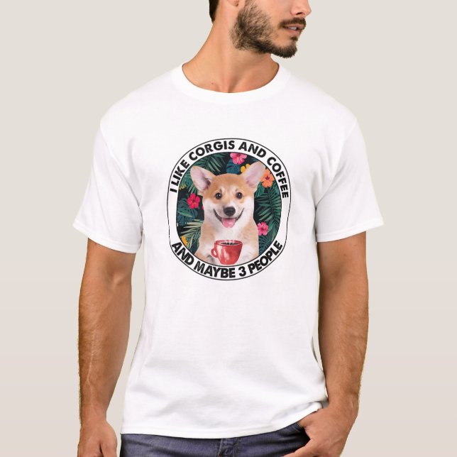 T-shirt I Like Corgi Coffee (Devant)