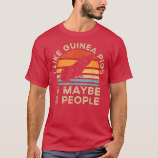 T-shirt I Like Guinea Pigs And Maybe 3 People2899 