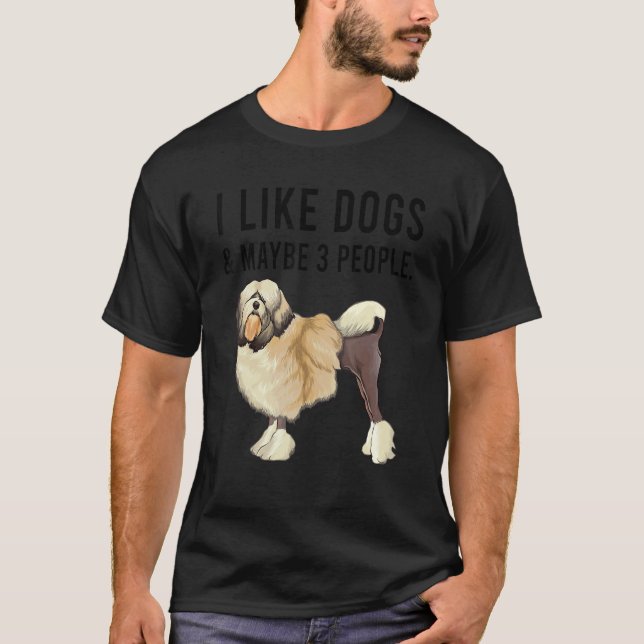 T-shirt I Like Lowchen Dogs And Maybe 3 People (Devant)