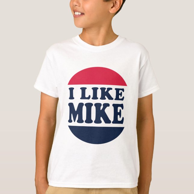 T-SHIRT I-LIKE-MIKE-BUTTON (Devant)