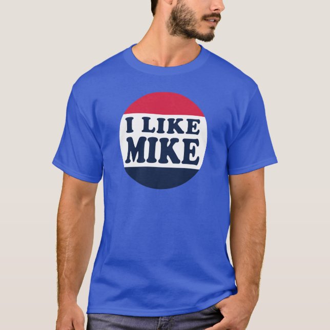 T-SHIRT I-LIKE-MIKE-BUTTON (Devant)