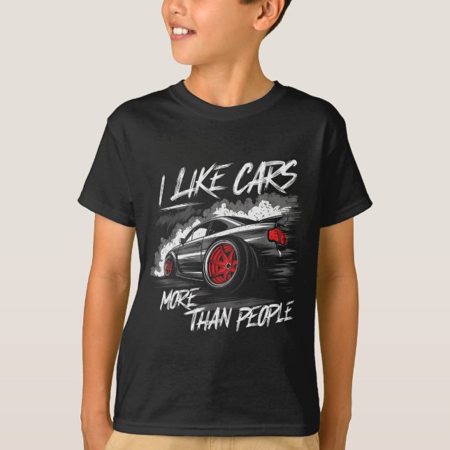 T-shirt I Like More Than People Funny Car Enthusiast Lover (Devant)