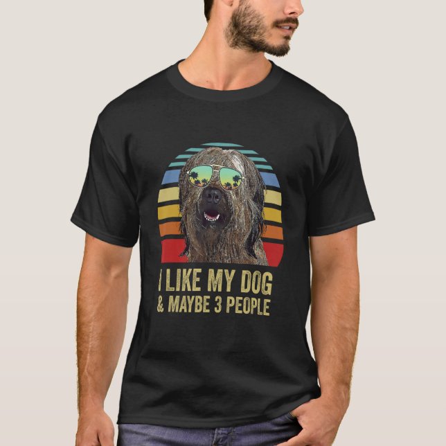 T-shirt I Like My Dog and Maybe 3 People  Briard (Devant)