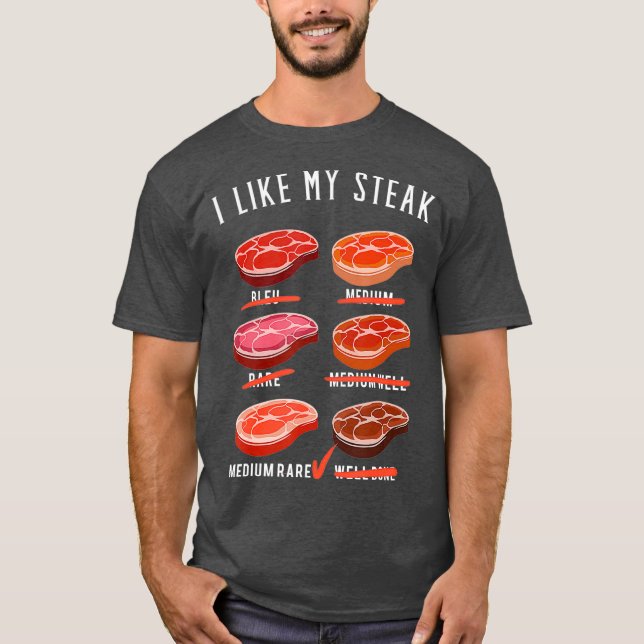 T-shirt I Like My Steak (Devant)