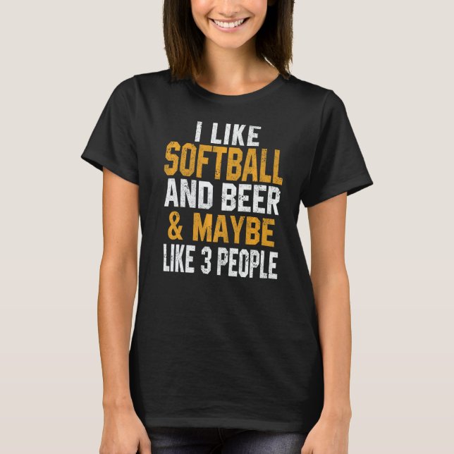 T-shirt I Like Softball And Beer  Softball Coach Dad Mom   (Devant)