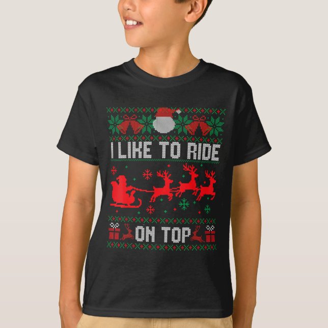 T-shirt I Like To Ride On Top Christmas Couple Unhinge Paj (Devant)