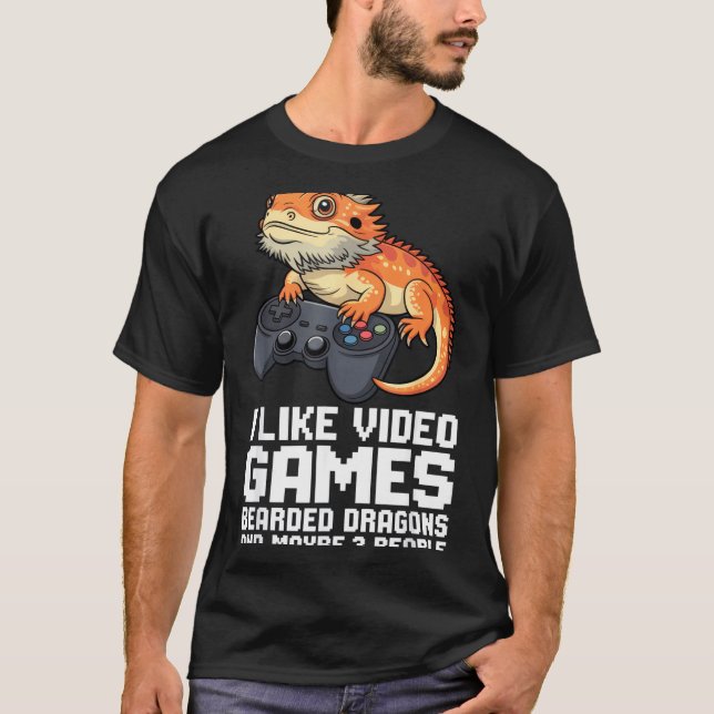 T-shirt I Like Video Games Bearded Dragon Gamer Introvert  (Devant)