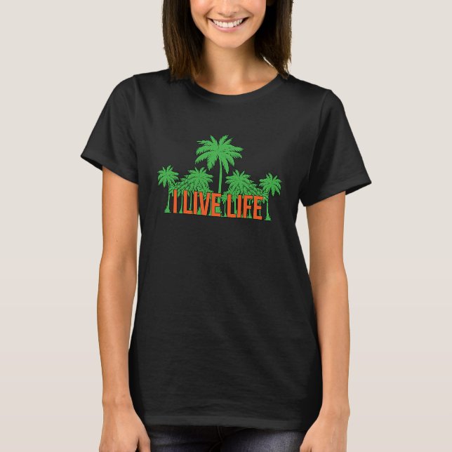 T-shirt I Live Life Palm Tree Jungle Vert Orange Graphisme (Devant)