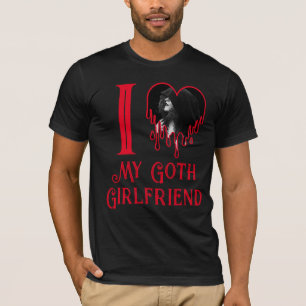 T-shirt I Loth My Goth Girlfriend Coeur Rouge Photo gothiq