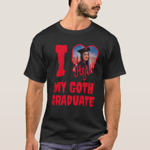 T-shirt I Loth My Goth Graduate Blood Red Heart Photo