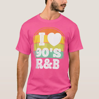 T-shirt I Love 90S Rb Music 90'S Party Concert Costume