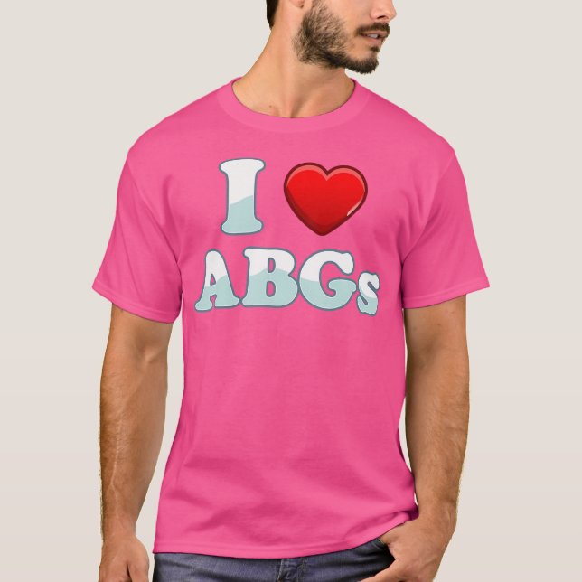 T-shirt I Love Abgs Heart Funny Couple Abg Valentines Day (Devant)