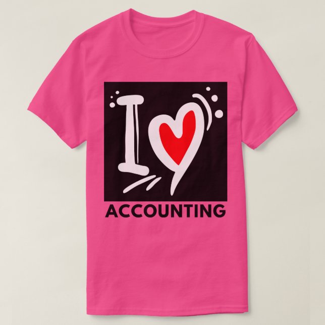T-shirt I Love Accounting 4 (Design devant)