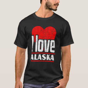 T-shirt I Love Alaska Best Home State I Heart Alaska