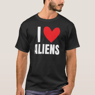 T-shirt I Love Aliens Heart UFO Extraterrestrial Area 51 S