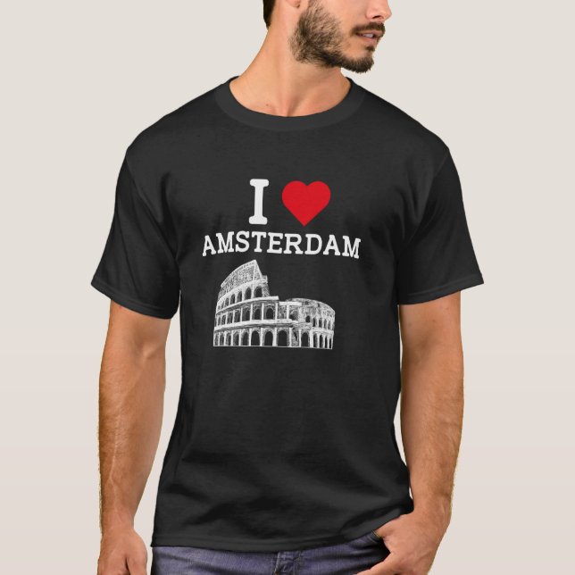 T-shirt I Love Amsterdam Funny Colosseum Gag Joke Prank Co (Devant)
