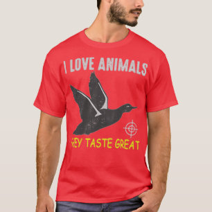 T-shirt I love animal they taste great