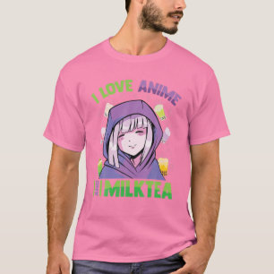 T-shirt I Love Anime And Milk Tea - Kawaii Blushing Otaku