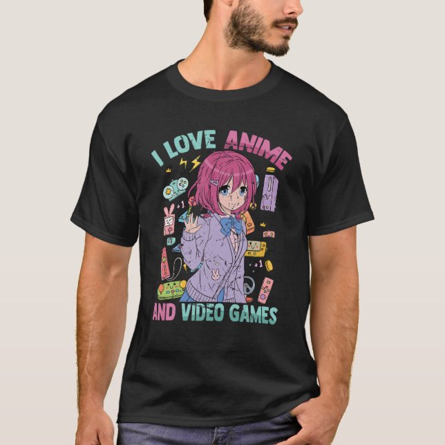 T-shirt I Love Anime And Video Games - Kawaii Otaku - Mign (Devant)