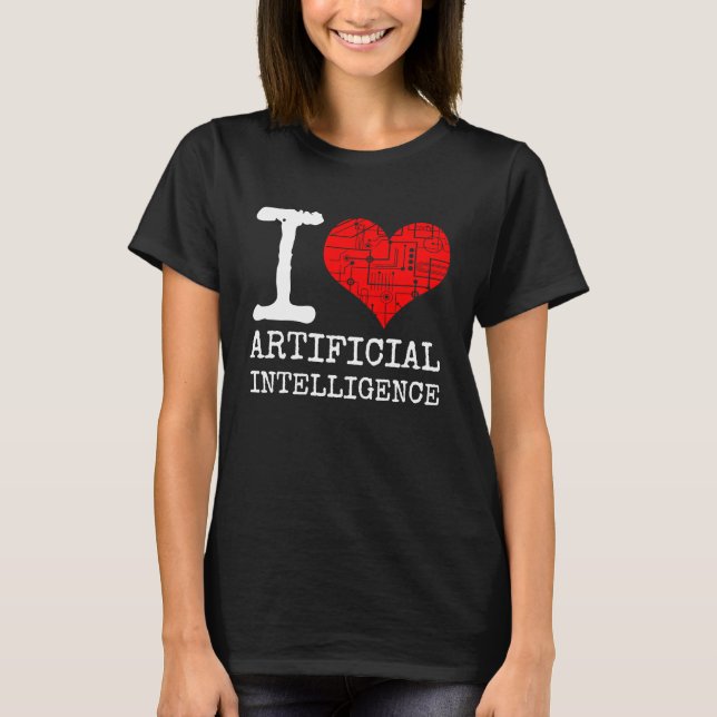 T-shirt I Love Artificiel Intelligence Citation AI Program (Devant)