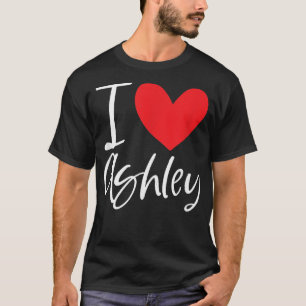 T-shirt I Love Ashley Nom Fille Personnalisée Femme BFF Fr