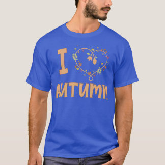 T-shirt I Love Automne ou Automne saison Feuilles et Fleur