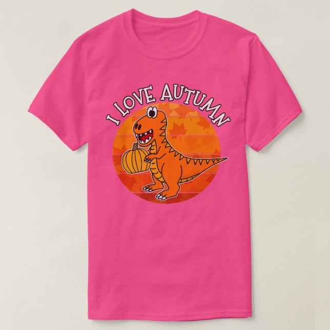 T-shirt I Love Autumn Dinosaur, Fall TRe, Automne 2022 (Design devant)