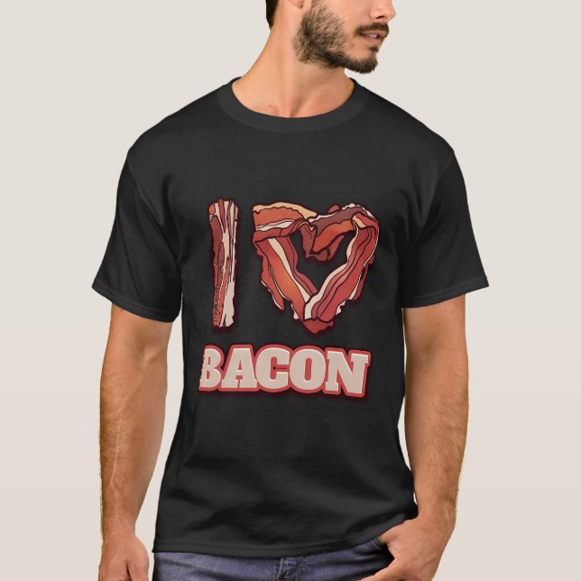 T-shirt I Love Bacon Mots Thématiques Drôle Repas Américai (Devant)