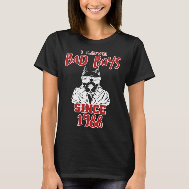 T-shirt I love bad boys since 1988 (Devant)