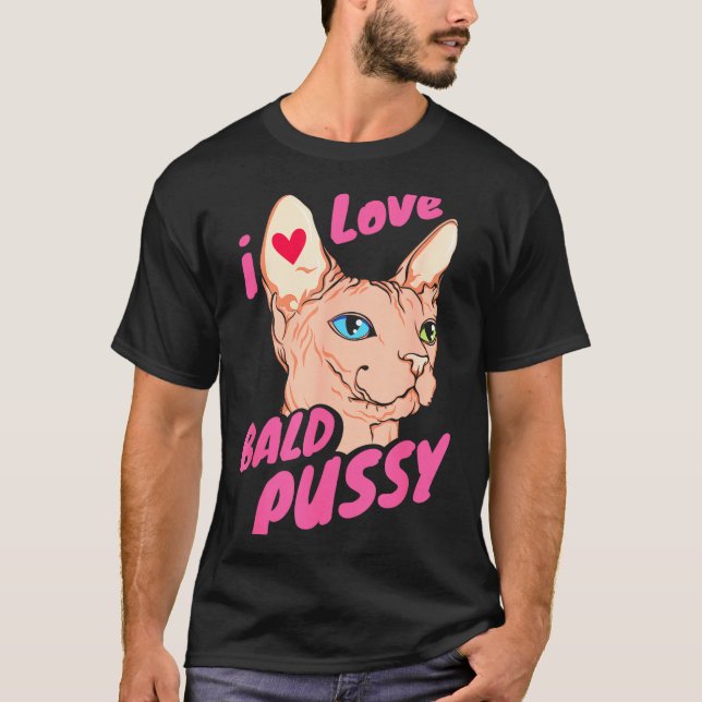 T-shirt I Love Bald Adult Humor Joke Funny Hairless Cat Lo (Devant)