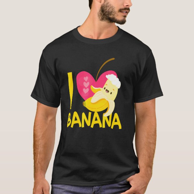 T-shirt I Love Bananas Banana Vegan Food (Devant)
