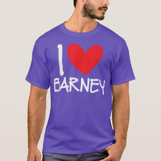 T-shirt I Love Barney Nom Coeur Hommes Personnalisés Guy B