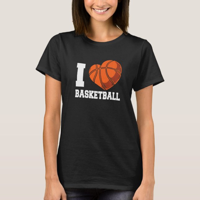 T-shirt I Love Basketball Coach Match Team Player   (Devant)