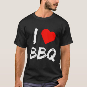 T-shirt I Love Bbq Chemise Barbecue Fumeur Grill Burger Co