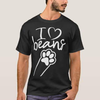 T-shirt I love beans adorable cat dog paw cat lover cat