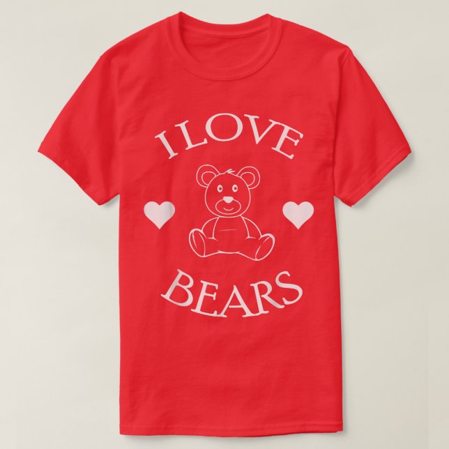 T-shirt I Love Bears Dons Bear Lover 1063 (Design devant)