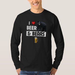 T-shirt I Love Beer and Bears Drôle Boire Camping Wildl
