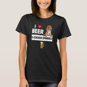 T-shirt I Love Beer and Cocker Spaniels Chien Maman Papa D