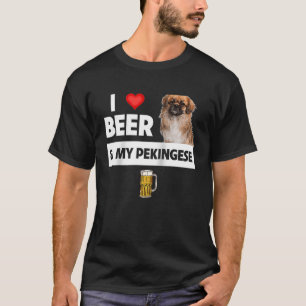 T-shirt I Love Beer and My Pekingese Chien Maman Papa Boir