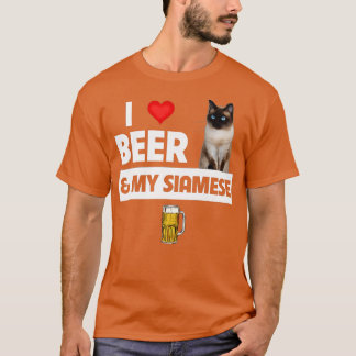 T-shirt I Love Beer and My Siamese Amoureux des chats Kitt