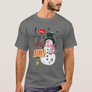 T-shirt I Love Being A Granny Snowman Christmas Funny Xmas
