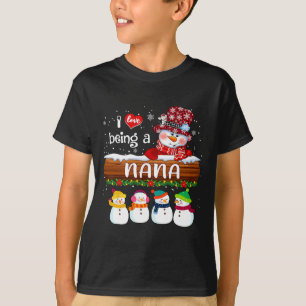 T-shirt I Love Being a Nana Snowman Fun Joyeux Noël Pour