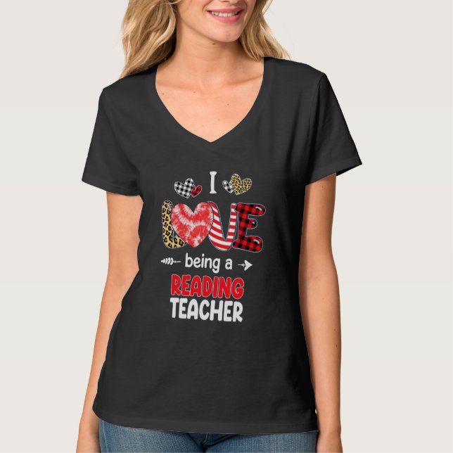 T-shirt I Love Being A Reading Teacher Valentines School V (Devant)