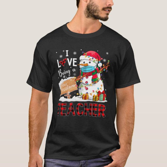 T-shirt I Love Being A Teacher Christmas Dabbing Snowman D (Devant)