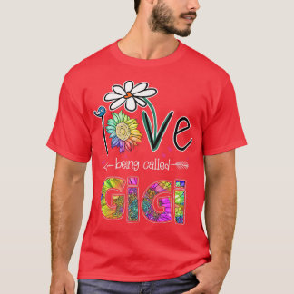T-shirt I Love Being Called Gigi Daisy Sunflower Mothers D