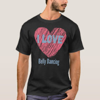 I Love Belly Danser Heart Image Hobby Ou Hobbyist