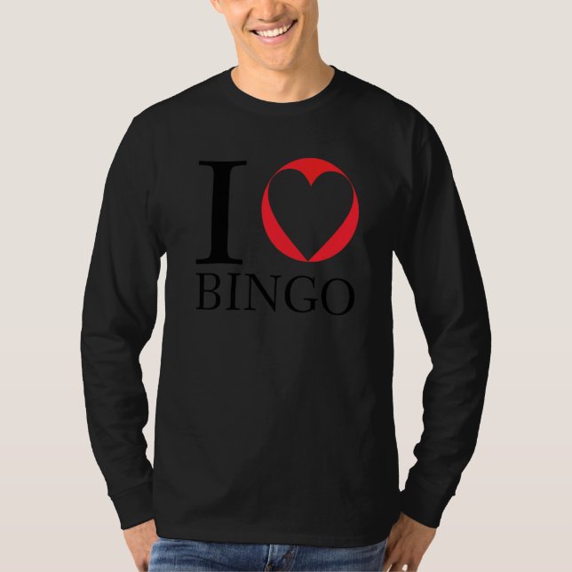 T-shirt I Love Bingo Funny Bingo Funny Bingo (Devant)