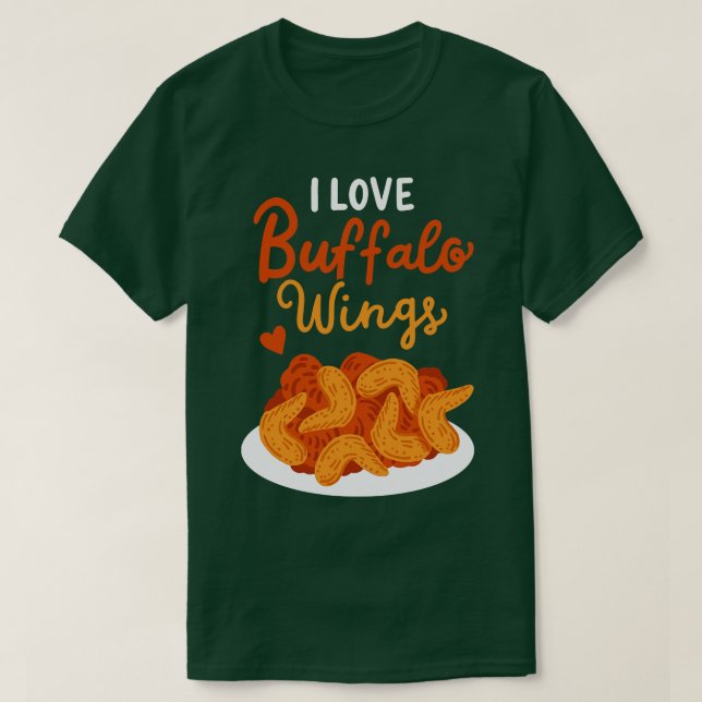 T-shirt I Love Buffalo Wings (Design devant)